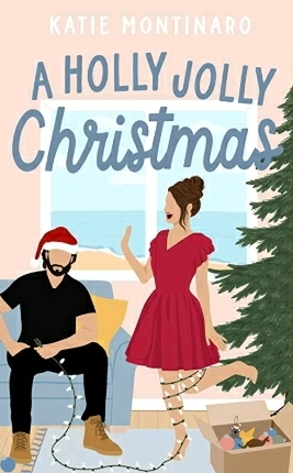 A Holly Jolly Christmas  by Katie Montinaro