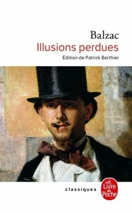 Illusions perdues by Honoré de Balzac