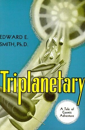 Triplanetary by A.J. Donnell, E.E. "Doc" Smith
