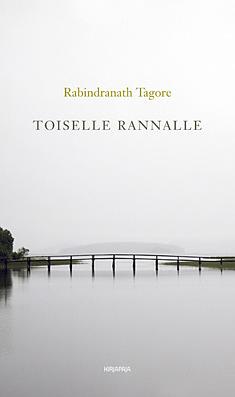 Toiselle rannalle by Rabindranath Tagore