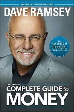 Dave Ramsey's Complete Guide to Money by Dave Ramsey, Dave Ramsey