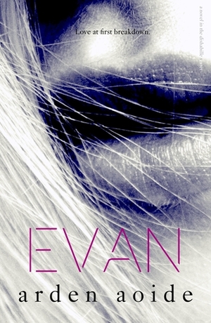 Evan by Arden Aoide