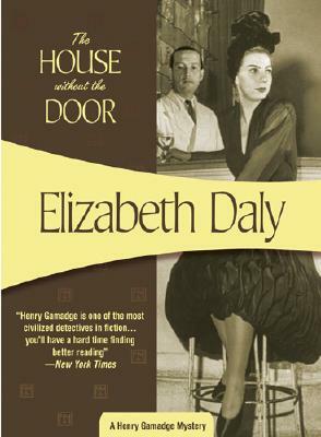 The House Without the Door by Elizabeth Daly