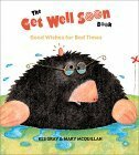 The Get Well Soon Book by Kes Gray