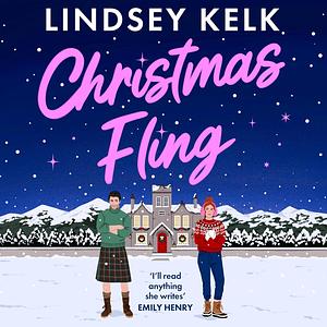 Christmas Fling by Lindsey Kelk