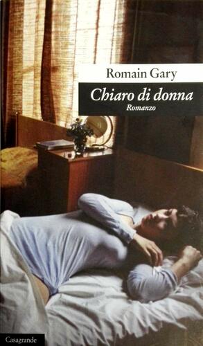Chiaro di donna by Romain Gary