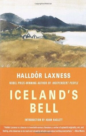 Iceland's Bell by Adam Haslett, Philip Roughton, Halldór Laxness