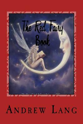 The Red Fairy Book by Andrew Lang