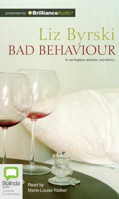 Bad Behaviour by Liz Byrski