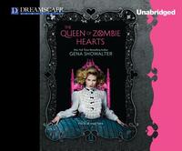 The Queen of Zombie Hearts by Gena Showalter