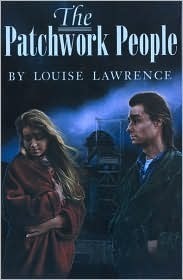 The Patchwork People by Louise Lawrence