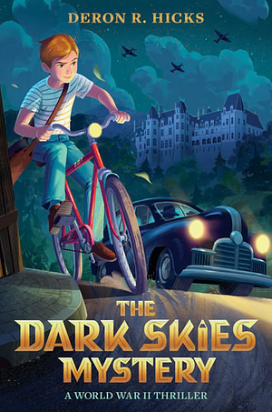 The Dark Skies Mystery: A World War II Thriller by Deron R. Hicks