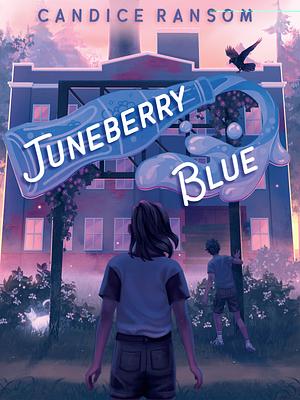 Juneberry Blue by Candice F. Ransom
