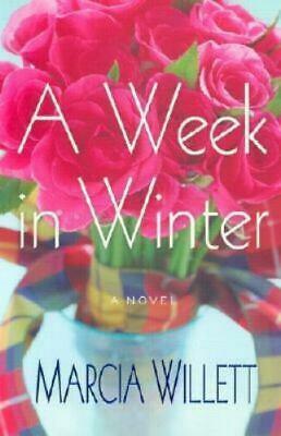 A Week in Winter: A Novel by Marcia Willett