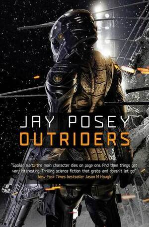 Outriders by Jay Posey