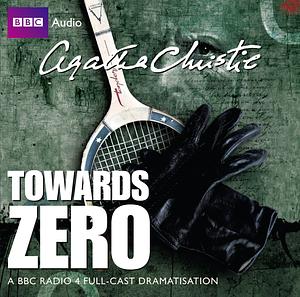 Towards Zero by Agatha Christie