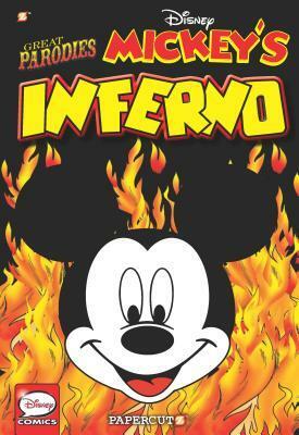 Disney Graphic Novels #4: Great Parodies: Mickey's Inferno by The Walt Disney Company, Angelo Bioletto, Guido Martina