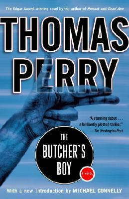 The Butcher's Boy by Thomas Perry