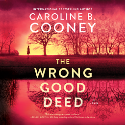 The Wrong Good Deed by Caroline B. Cooney