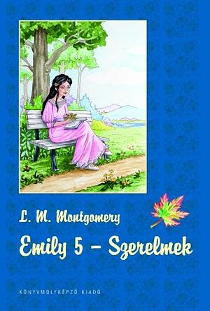 Szerelmek by L.M. Montgomery