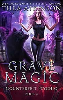 Grave Magic by Thea Atkinson