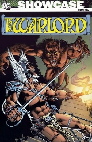 Showcase Presents: Warlord, Vol. 1 by Joe Rubinstein, Mike Grell, Vin Colletta