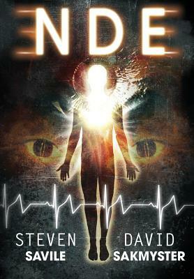 Nde by Steven Savile, David Sakmyster