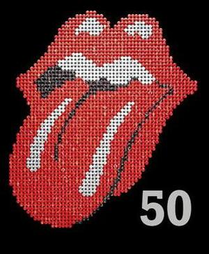 The Rolling Stones 50 by Mick Jagger, Charlie Watts, Ron Wood, Keith Richards