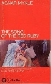 The Song Of The Red Ruby by Maurice Michael, Agnar Mykle