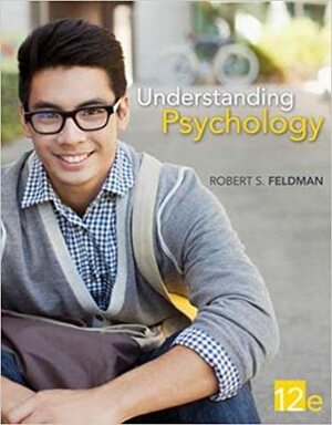 Understanding Psychology by Robert S. Feldman