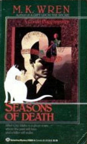 Seasons of Death by M.K. Wren