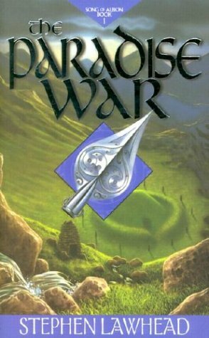 The Paradise War by Stephen R. Lawhead
