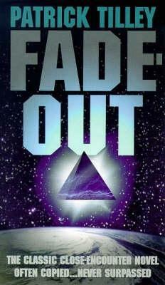 Fade Out by Patrick Tilley