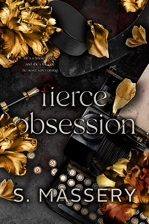 Fierce Obsession by S. Massery