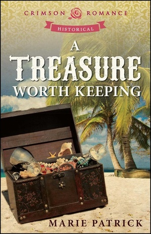 A Treasure Worth Keeping by Marie Patrick