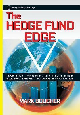 Hedge Fund Edge by Mark Boucher