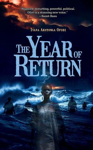 The Year of Return by Ivana Akotowaa Ofori