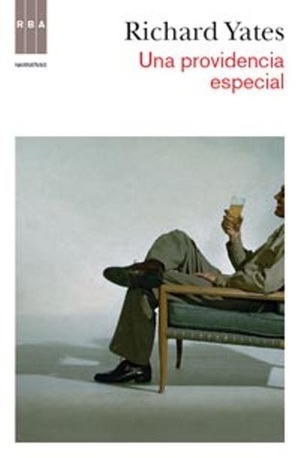 Una providencia especial by Richard Yates