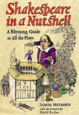 Shakespeare in a Nutshell by David Eccles, James Muirden