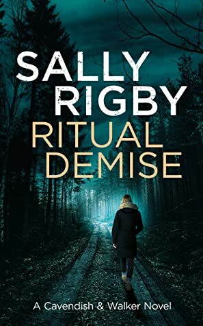 Ritual Demise by Sally Rigby
