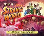 The Art of Strange World by Juan Pablo Reyes Lancaster Jones, Kalikolehua Hurley