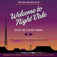 Welcome to Night Vale by Joseph Fink