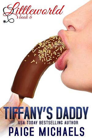 Tiffany's Daddy by Paige Michaels