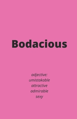 Bodacious by Starfish Llama