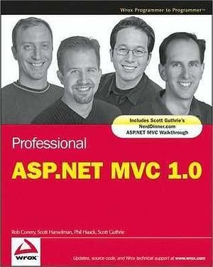 Professional ASP.NET MVC 1.0 by Rob Conery, Rob Conery