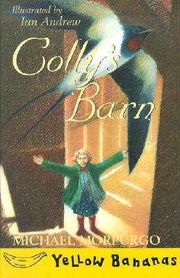 Colly's Barn by Michael Morpurgo