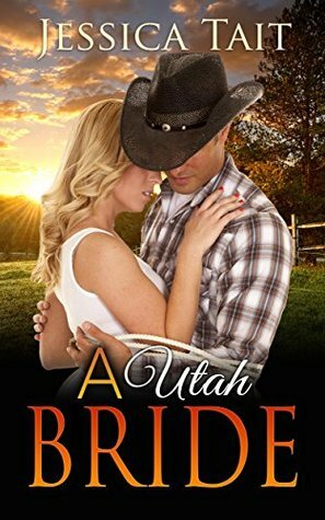 A Utah Bride by Jessica Tait