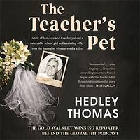 The Teacher's Pet by Hedley Thomas