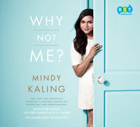 Why Not Me? by Mindy Kaling