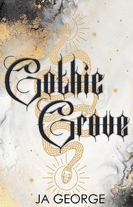 Gothic Grove  by JA George
